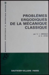 Problèmes ergodiques de la mécanique classique