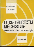 Constitution mécanique : éléments de technologie tome 4